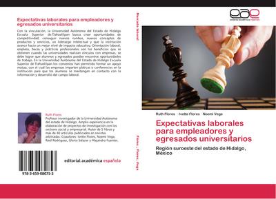 Expectativas laborales para empleadores y egresados universitarios