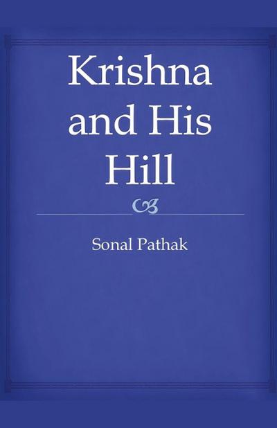 Krishna and His Hill