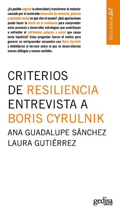 Criterios de resiliencia. Entrevista a Boris Cyrulnik