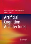 Artificial Cognition Architectures