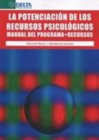 La potenciación de los recursos psicológicos : manual del programa : recursos