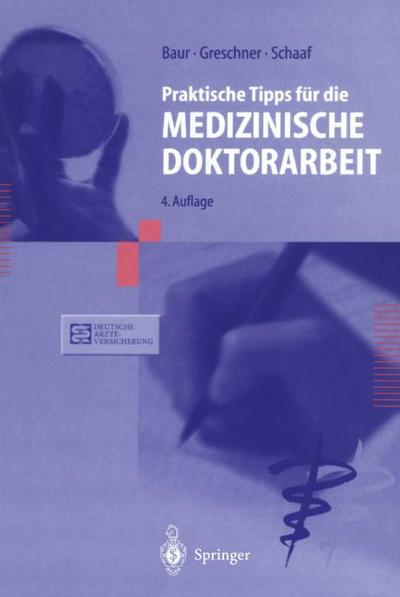 Praktische Tips für die medizinische Doktorarbeit