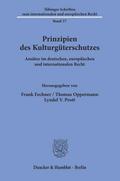 Prinzipien des Kulturgüterschutzes.