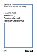 Wirtschaft, Demokratie und liberaler Sozialismus