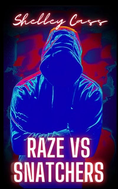 Raze vs Snatchers