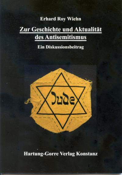 Wiehn, E: Zur Geschichte und Aktualität des Antisemitismus
