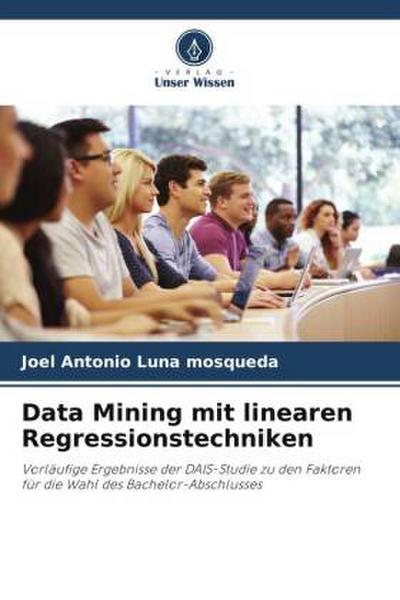 Data Mining mit linearen Regressionstechniken