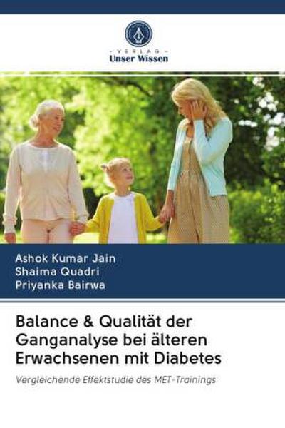 Balance & Qualität der Ganganalyse bei älteren Erwachsenen mit Diabetes