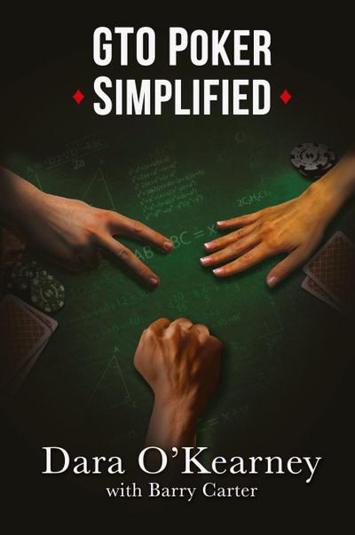 GTO Poker Simplified