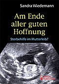 Am Ende aller guten Hoffnung