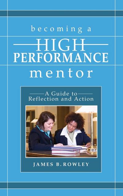Becoming a High-Performance Mentor