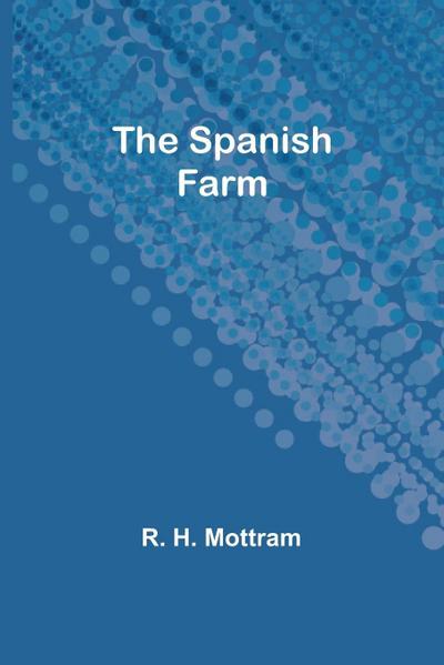 The Spanish farm