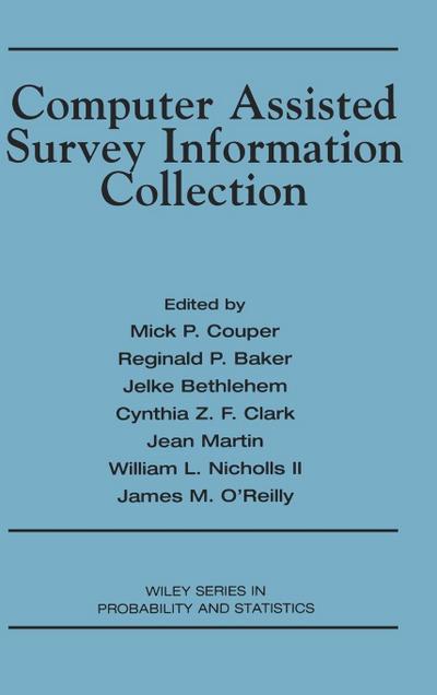 Computer Assisted Survey Information Collection
