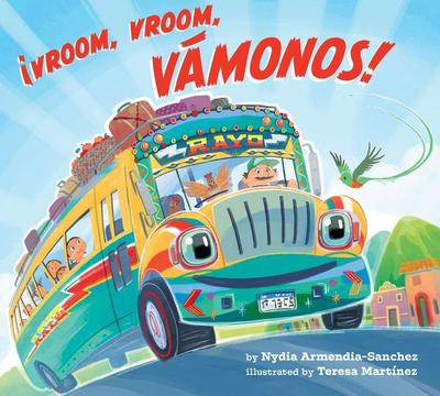 ¡Vroom, Vroom, Vámonos!