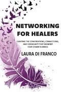 Networking for Healers