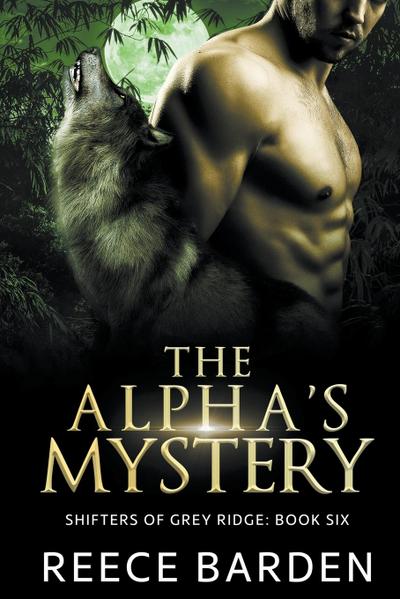 The Alpha’s Mystery