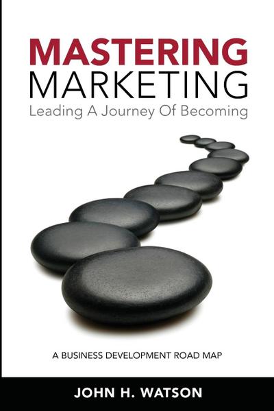 Mastering Marketing