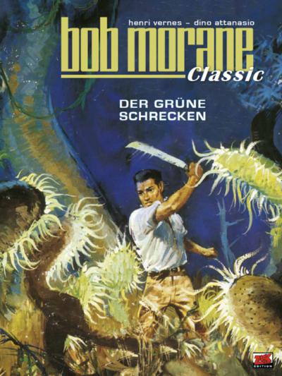 Bob Morane Classic Bd. 3