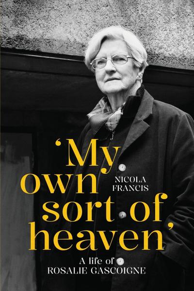 ’My own sort of heaven’