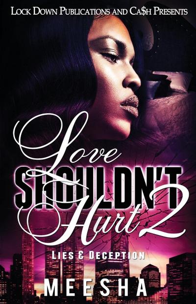 Love Shouldn’t Hurt 2