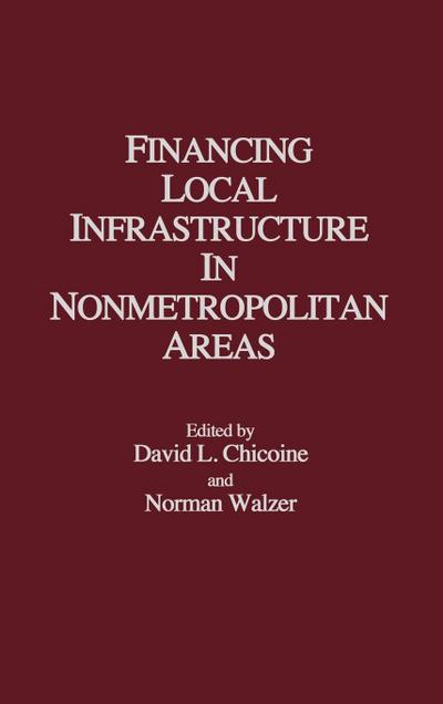 Financing Local Infrastructure in Nonmetropolitan Areas