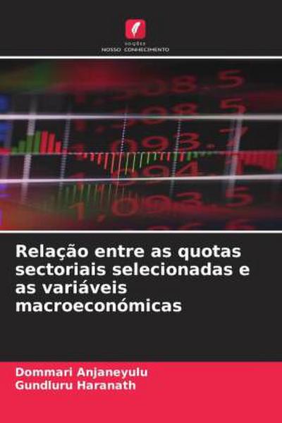 Relação entre as quotas sectoriais selecionadas e as variáveis macroeconómicas