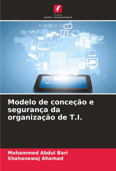 Modelo de conceção e segurança da organização de T.I.