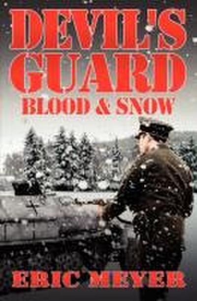 Devil’s Guard Blood & Snow