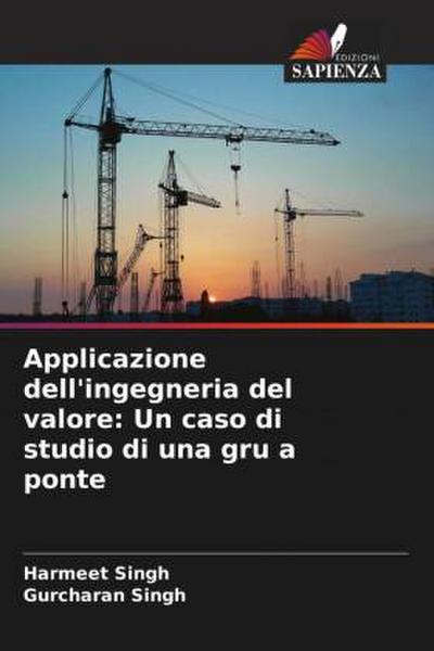 Applicazione dell’ingegneria del valore: Un caso di studio di una gru a ponte