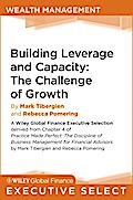 Building Leverage and Capacity