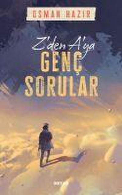 Zden Aya Genc Sorular