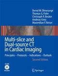 Multi-slice and Dual-source CT in Cardiac Imaging
