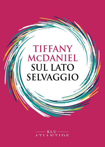 McDaniel, T: Sul lato selvaggio