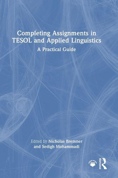 Completing Assignments in TESOL and Applied Linguistics