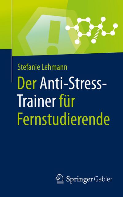 Der Anti-Stress-Trainer für Fernstudierende