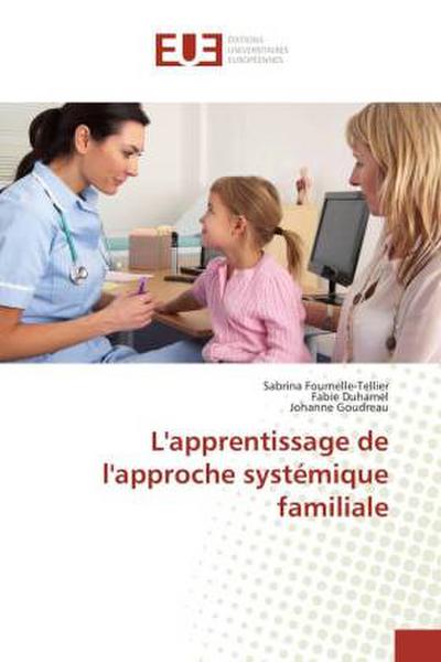 L’apprentissage de l’approche systémique familiale
