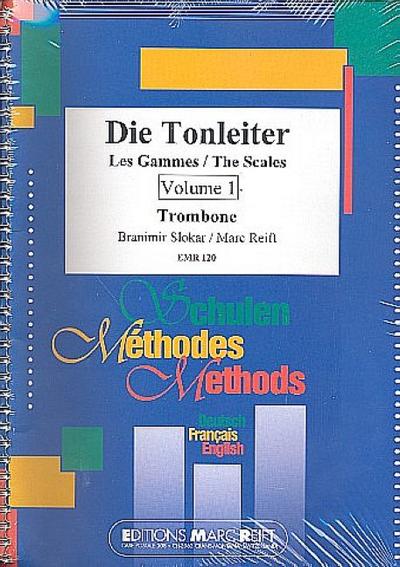 Die Tonleiter Band 1 für Posaune