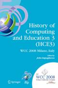 History of Computing and Education 3 (Hce3)