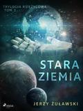 Trylogia ksiezycowa 3: Stara Ziemia