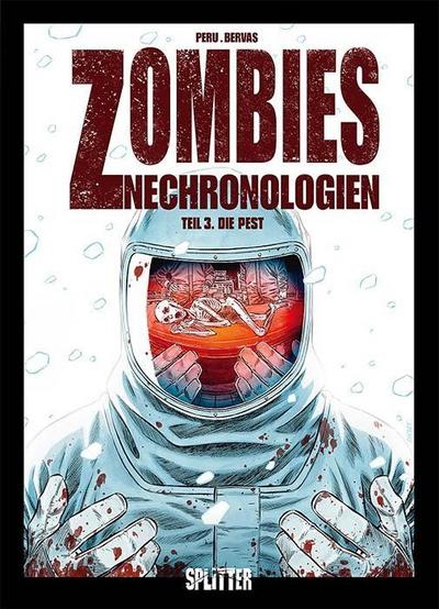 Zombies Nechronologien 3. Die Pest