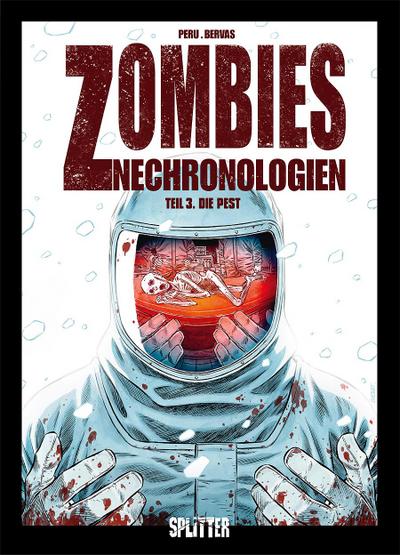 Zombies Nechronologien 3. Die Pest