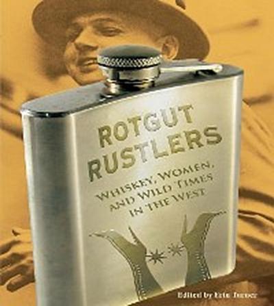 Rotgut Rustlers