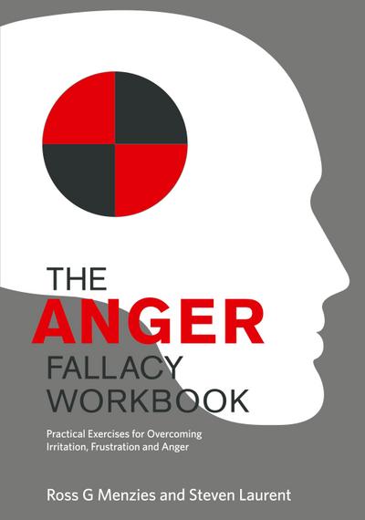 The Anger Fallacy Workbook