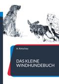 Das kleine Windhundebuch