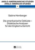 Die amerikanische Ostküste - Didaktische Analysen 