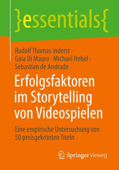 Erfolgsfaktoren im Storytelling von Videospielen