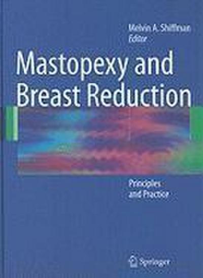 Mastopexy and Breast Reduction