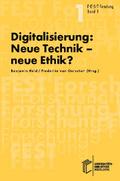 Digitalisierung: Neue Technik, neue Ethik?