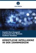 KÜNSTLICHE INTELLIGENZ IN DER ZAHNMEDIZIN