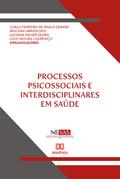 Processos psicossociais e interdisciplinares em saúde